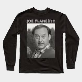 Joe Flaherty Long Sleeve T-Shirt